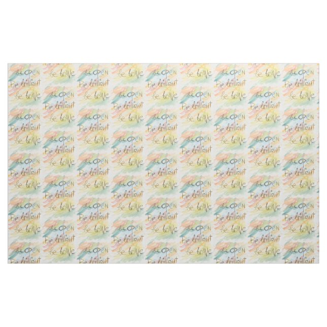 "Soyez ouvert * soyez brillant * soit" tissu (Fat Quarter)