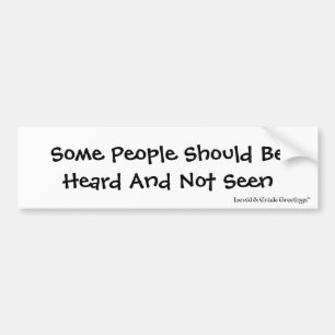 Soyez Plus Que Juste Vu, Bumper Sticker