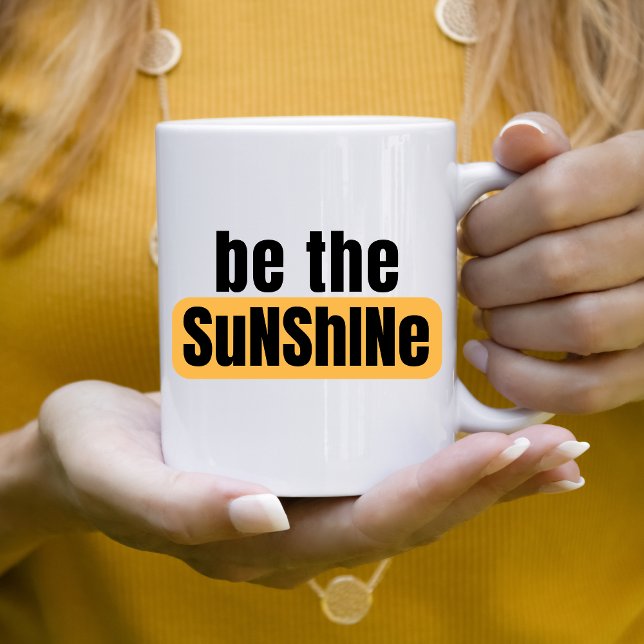 Soyez Sunshine Mug (Créateur téléchargé)