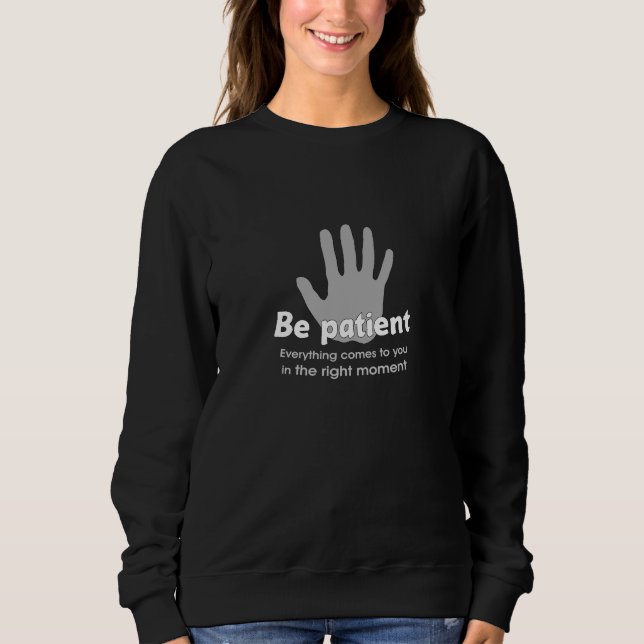 Soyez Sweatshirts patients (Devant)