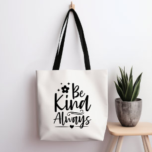 Soyez toujours Sac fourre-tout