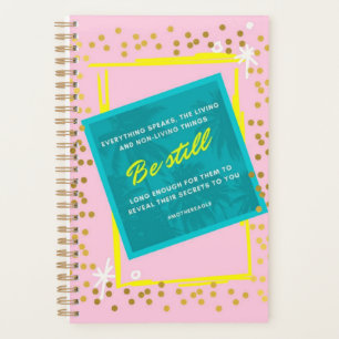 Soyez toujours tout entend spiral planner or rose