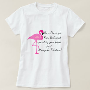 Soyez un T-shirt de Flamant rose
