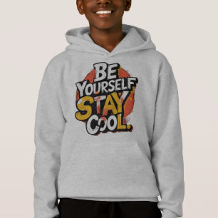 Soyez vous-même Séjournez Cool Motivational Grunge