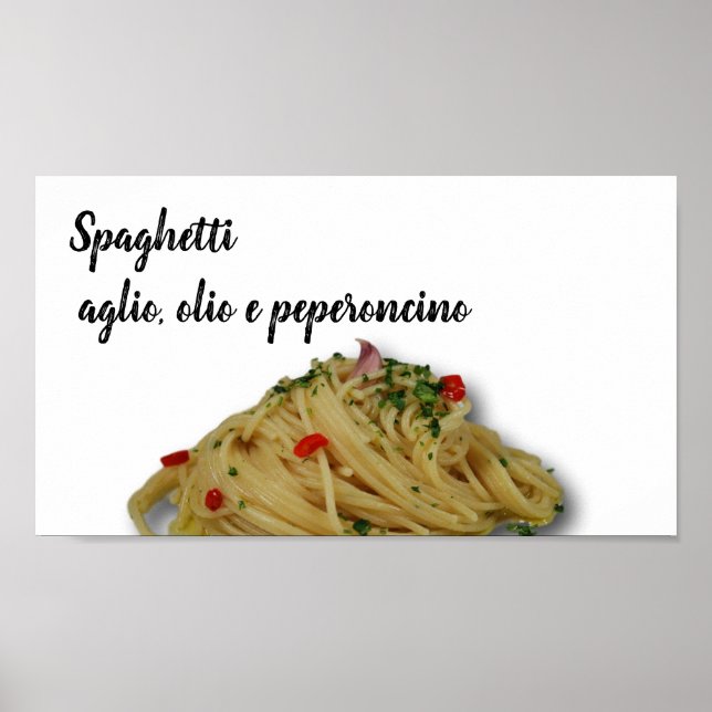 Spaghetti aglio, olio e peperoncino - Poster (Devant)