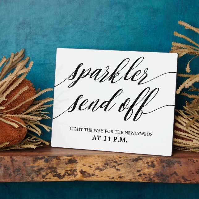 Sparkler send off sign Tabletop Plaque with Easel (Côté)