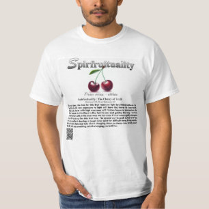 Spirfruitualité : Le T-Shirt Cherry de Vérité