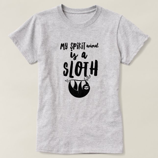 Spirit Animal est un T-shirt Sloth (Design devant)