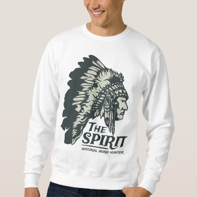 Spirit Natural Born Hunter Sweatshirt (Devant)