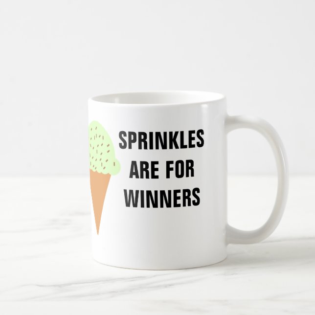 Sprinkles sont pour la tasse de gagnants (Droite)