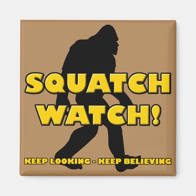 Squatch Watch Funny Sasquatch Bigfoot Yeti Magnet (Devant)