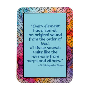 St. Hildegard de Bingen Quote Magnet