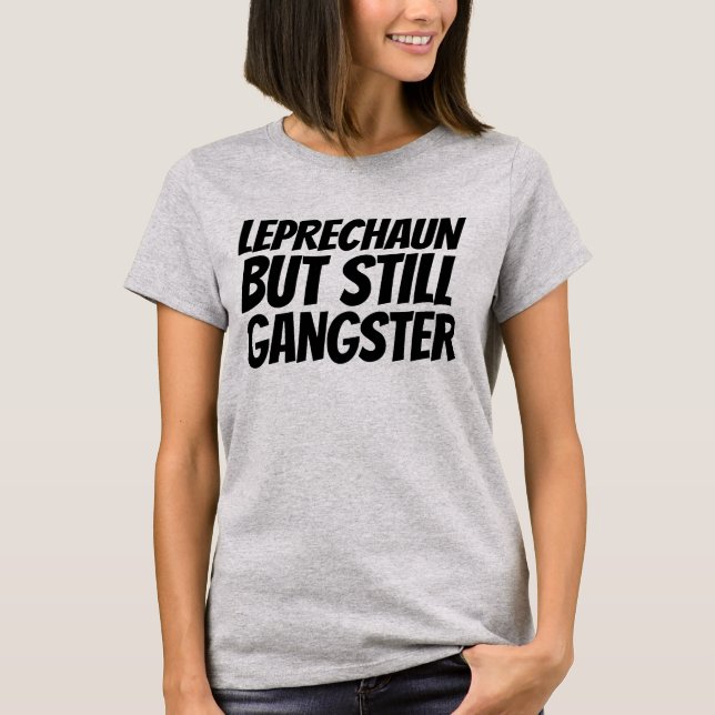 ST.PATRICKS DAME, LEPRECHAIN GANGSTER T-SHIRTS (Devant)