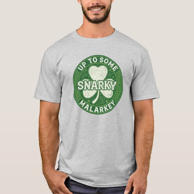 St. Patrick's Day Malarkey T-Shirt (Devant)
