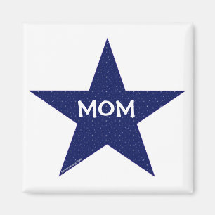Star Mom Magnet