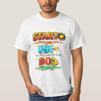 Start Use Do OG T-Shirt | Motivational Quote Tee