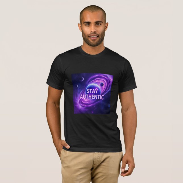 Stay Authentic T-Shirt | Cosmic Exploration Motiva (Devant entier)