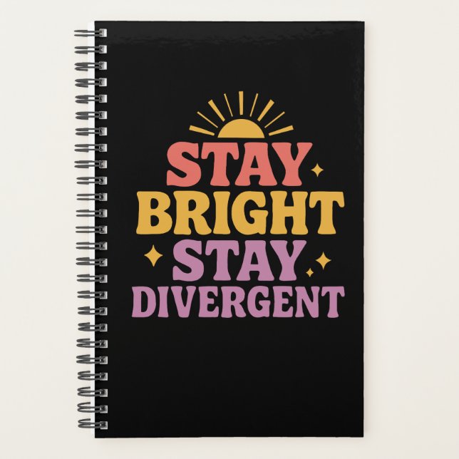 Stay Bright, Stay Divergent (Devant)