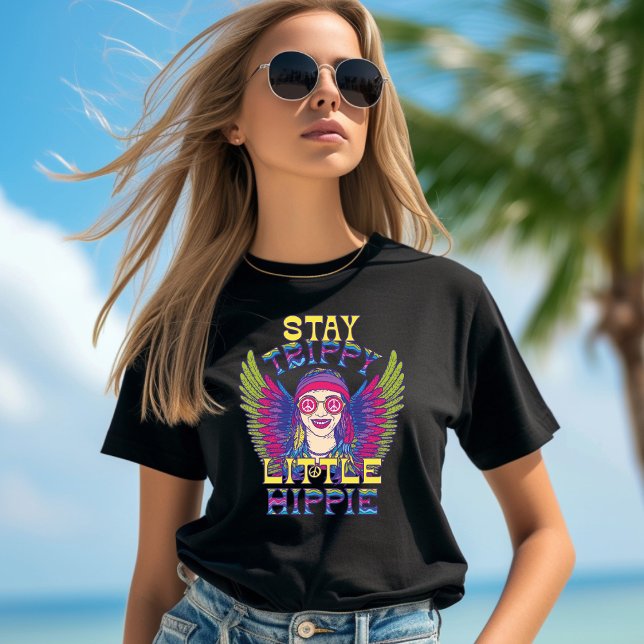 Stay Trippy Little Hippie T-Shirt (Créateur téléchargé)
