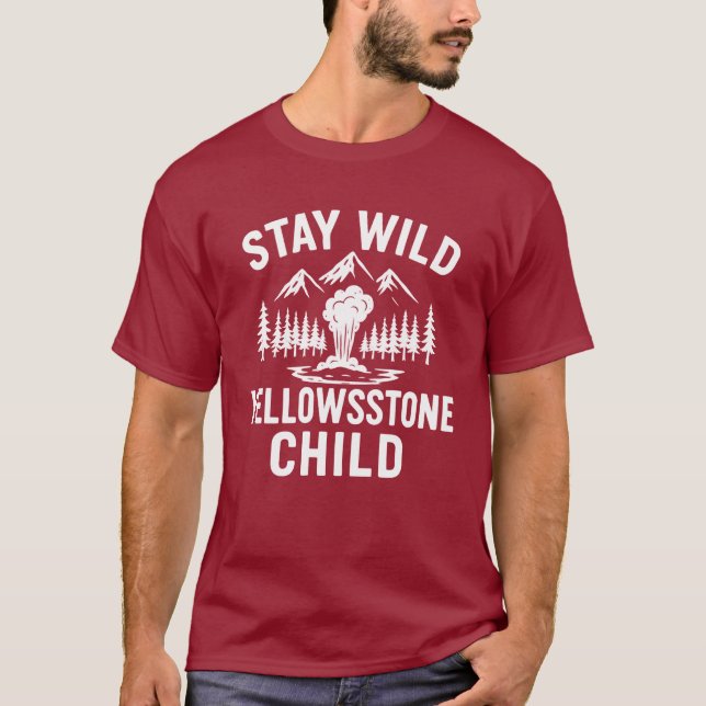 Stay Wild Yellowstone Child T-Shirt (Devant)