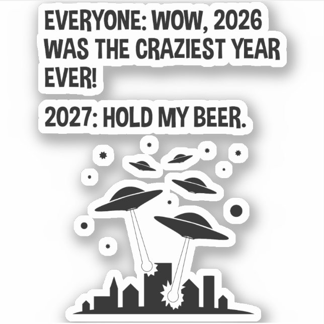 Sticker 2027 Tiens Ma Bière (Devant)