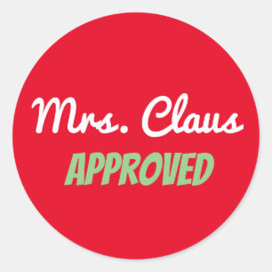 Sticker 3 pouces "Mme Claus Approuvée"