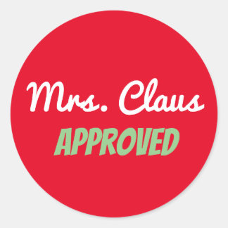 Sticker 3 pouces "Mme Claus Approuvée"