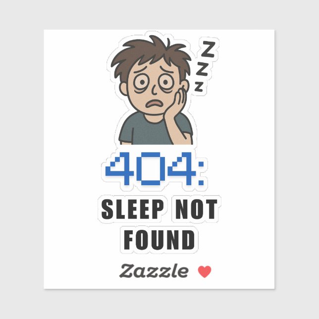 Sticker 404 Sommeil Non Trouvé (Feuille)