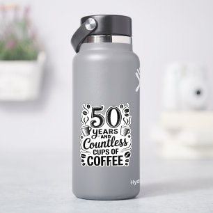 Sticker 50 ans et d'innombrables tasses de café