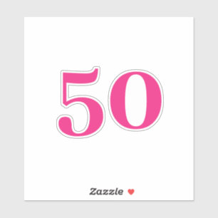 Sticker 50e anniversaire Hot rose Custom Age Numéro Cinqua