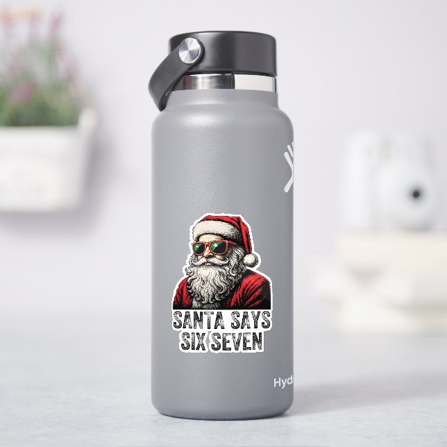Sticker 67 Meme Funny Santa Says Six Seven Christmas (HydroFlask)