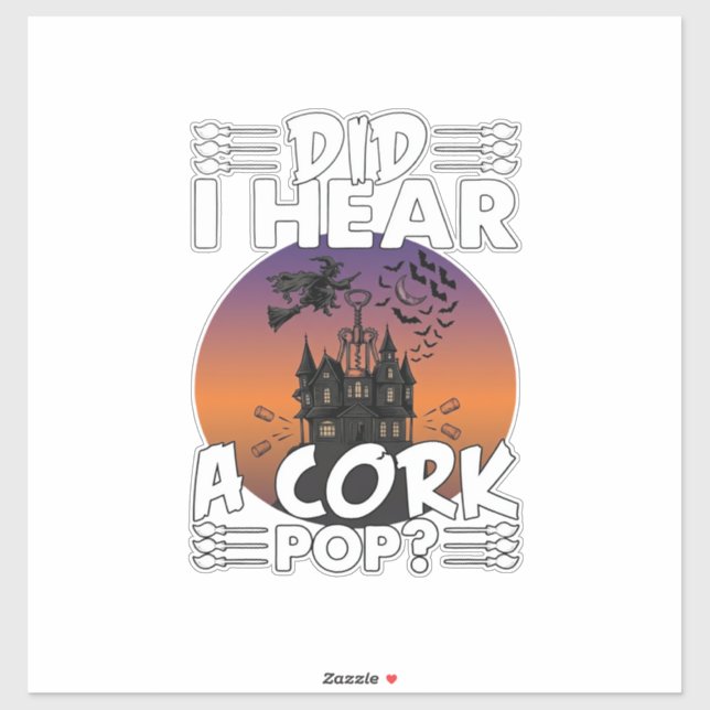 Sticker A Entendu Le Bouchon Saute Maison Hantee Halloween (Feuille)