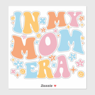 Sticker A l'ère de ma mère