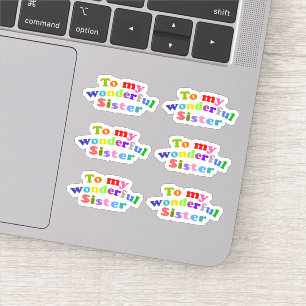 Sticker À ma merveilleuse soeur