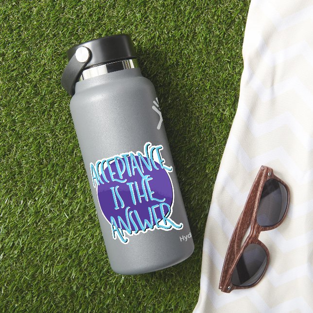 Sticker Acceptation Est La Réponse Slogan De Récupération (HydroFlask Insitu)