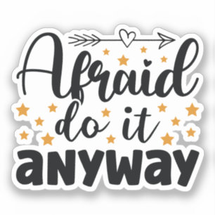 Sticker Afraid Do It Anyany Drôle