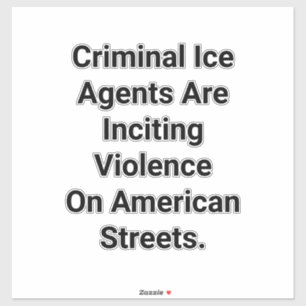 Sticker Agents de glace Incitant à la violence Hankamer Ar