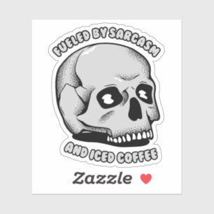 Sticker Alimenté par le sarcasme et le café glacé