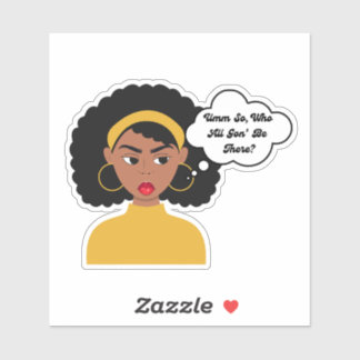 Sticker Alors Qui Sera Là ?