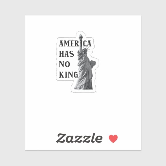 Sticker America Has No King Classic (Feuille)