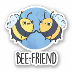 Sticker Ami d'abeilles Funny Insect Bee Pun