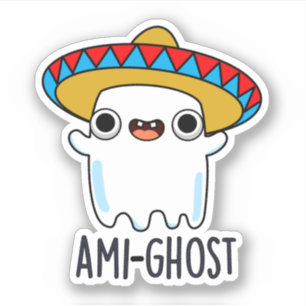 Sticker Ami-fantôme Drôle Halloween Mexicain Fantôme Pun