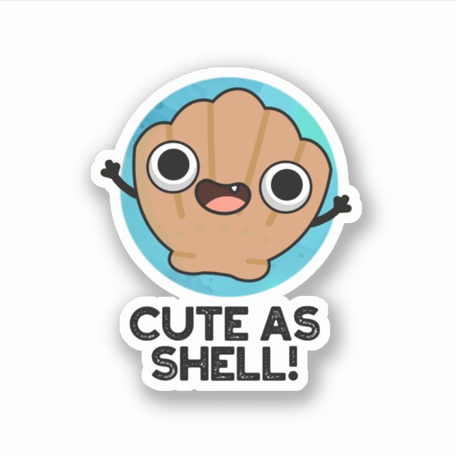 Sticker Amusant Comme Coquille Funny Seashell Pun (Devant)