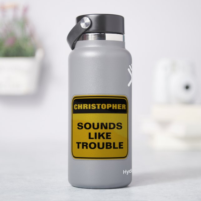 Sticker Amusant jaune personnalisé sonne comme des ennuis (HydroFlask)