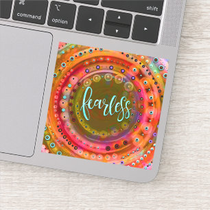 Sticker Amusant Unique Inspirationnel Coloré Sans peur