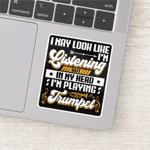 Sticker Amusante écoute dans ma tête Je joue à la trompett