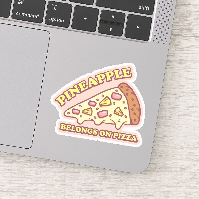 Sticker Ananas Appartient Sur Pizza - Pro Hawaiian Pizza (Détail)