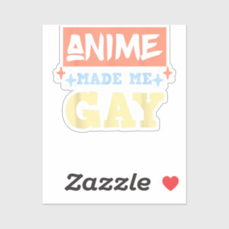 Sticker Anime M'A Fait Gay Drôle Anime Mème Gay pride LBGT