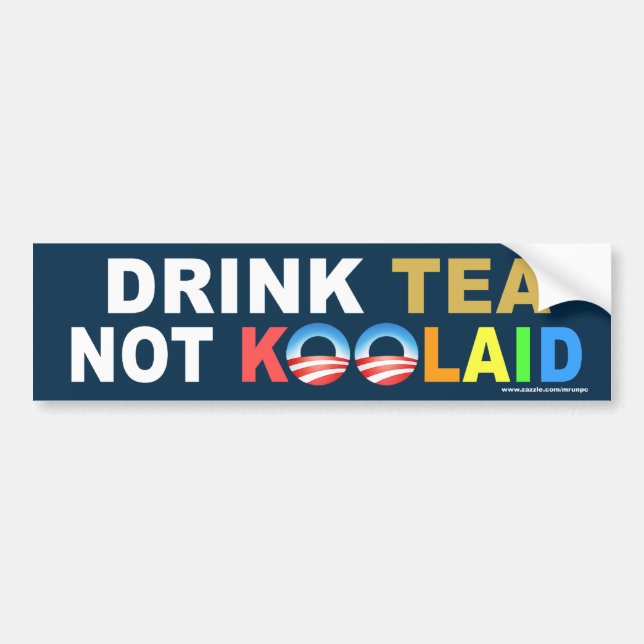 Sticker anti Obama "Boire du thé pas Koolaid" (Devant)