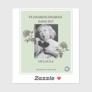 Sticker Appelle Ta Mère ! Hulaula